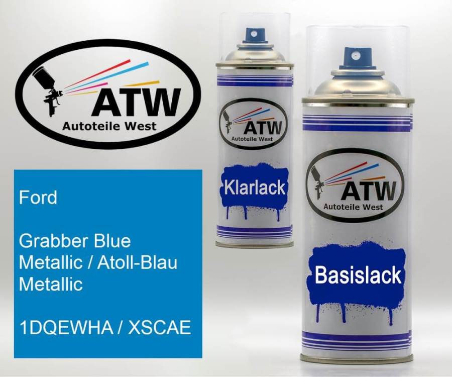 Ford, Grabber Blue Metallic / Atoll-Blau Metallic, 1DQEWHA / XSCAE: 400ml Sprühdose + 400ml Klarlack - Set, von ATW Autoteile West.